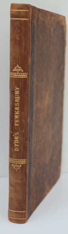 The History and Antiquities of Tewkesbury.