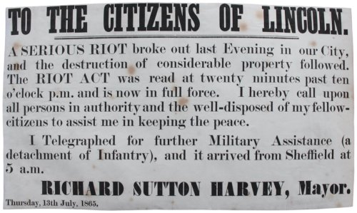 To the Citizens of Lincoln. A Serious Riot broke out last Evening in our City, and the destruction of considerable property followed.