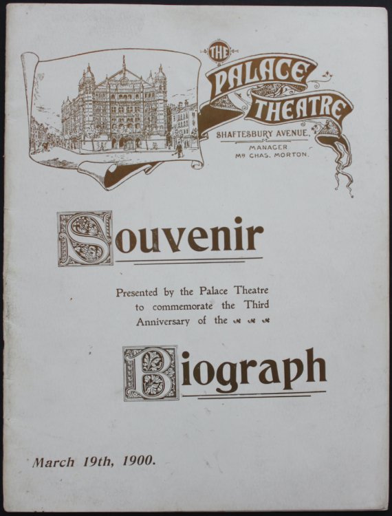 Souvenir Presented by the Palace Theatre to Commemorate the Third Anniversary of the Biograph.