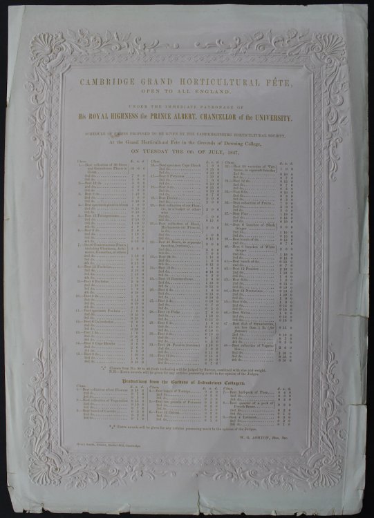 Cambridge Grand Horticultural F&ecirc;te. Open to All England. Under the Immediate Patronage of His Royal Highness the Prince Albert, Chancellor of the University. At the Grand Horticultural F&ecirc;te in the Grounds of Downing College, on Tuesday the 6th July, 1847.