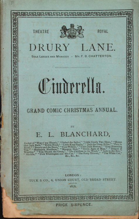 Cinderella; or, Harlequin and Fairy Slipper. Grand Comic Christmas Pantomime. [Book of Words]
