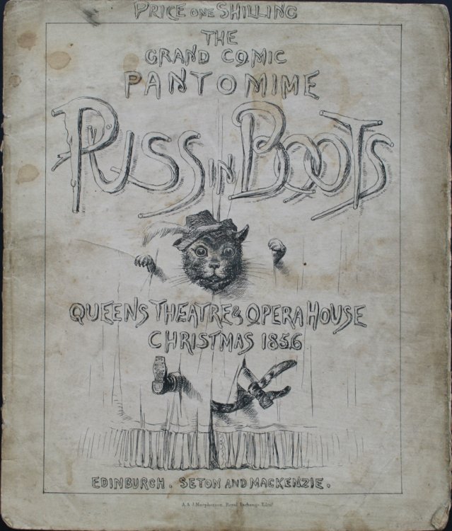 Burlesque on Puss in Boots; Being the Opening of the Grand Comic Pantomime, written and adapted for the Queen’s Theatre and Opera-House, Edinburgh. and humorously illustrated by Keeley Halswelle.