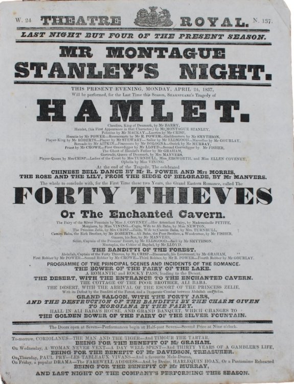 Mr. Montague Stanley&rsquo;s Night. Hamlet. Forty Thieves or the Enchanted Cavern.