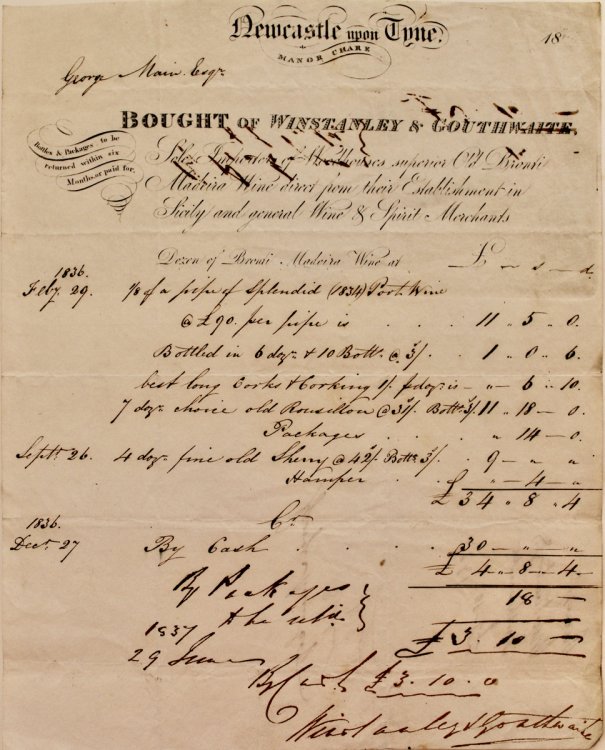 Winstanley & Gouthwaite, Newcastle upon Tyne, Manor Chare. Sole Importer of Woodhouses superior Old Bionti Madeira Wine direct from their Establishment in Sicily and general Wine & Spirit Merchants. [Invoice to George Main, Esq. Kelso]