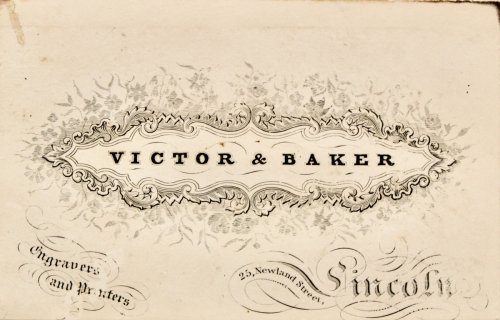 Victor & Baker, Engravers and Printers, 25 Newland Street, Lincoln.