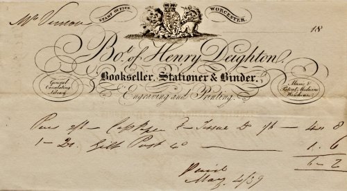Henry Deighton, Bookseller, Stationer & Binder. Engraving and Printing, General Circulating Library, Music & Patent Medicine Warehouse. Stamp Office, Worcester.