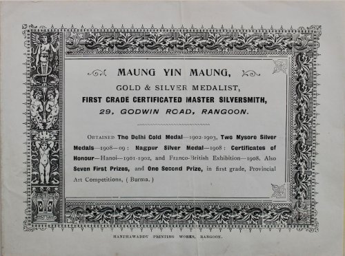 Gold & Silver Medalist, First Grade Certified Master Silversmith, 29 Godwin Road, Rangoon.