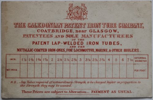 Patentees and Sole Manufacturers of the Patent Lap-Welded Iron Tubes, and the Multi-Coated Iron Ones, for Locomotive, Marine & Other Boilers. Coatbridge, Near Glasgow.