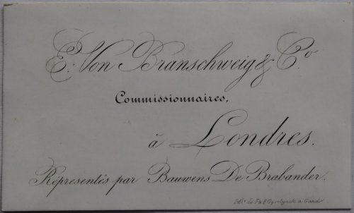Commissionnaires à Londres. Répresentés par Bauvens De Brabander.