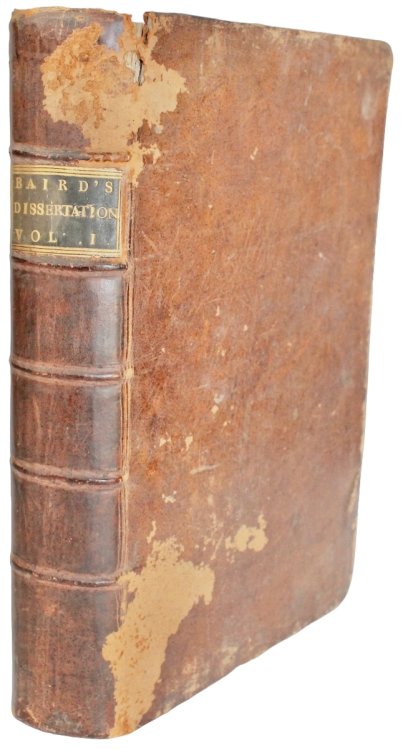 Dissertations, chronological, historical, and critical : on all the books of the Old Testament ; through which are interspersed, reflections, theological, and moral, arising from the various subjects. Vol.I.