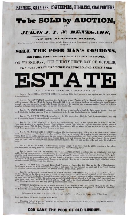 Farmers, Graziers, Cowkeepers, Higglers, Coalporters, &c. to be Sold By Auction by Judas J.T.N. Renegade, at My Auction Mart. to Sell the Poor Man’s Commons, and other Public Properties in the City of Lincoln.