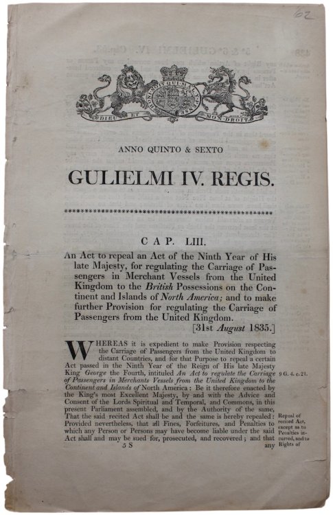 An Act to repeal and Act of the Ninth Year of His late Majesty, for regulating the Carriage of Passengers in Merchant Vessels from the United Kingdom to the British Possessions on the Continent and Islands of North America; and to make further Provision for regulating the Carriage of Passengers from