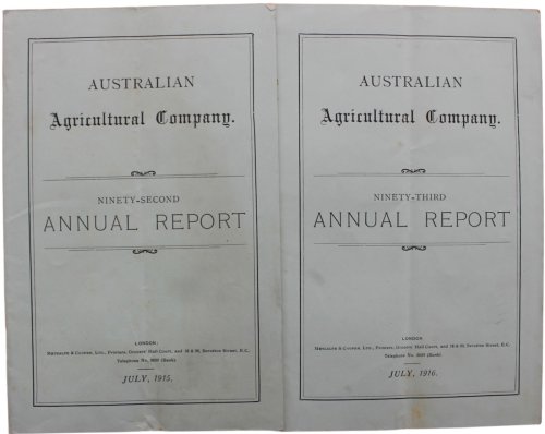 Australian Agricultural Company. Ninety-second Annual Report [with] Ninety-third Annual Report.