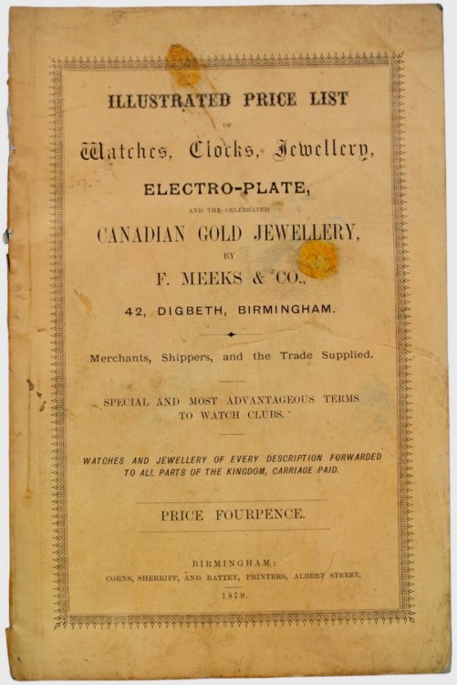 Illustrated Price List of Watches, Clocks, Jewellery, Electro-Plate, and the Celebrated Canadian Gold Jewellery. Merchants, Shippers, and the Trade Supplied.