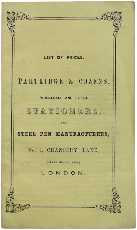 List of Prices. Partridge & Cozens, Wholesale and Retail Stationers, and Steel Pen Manufacturers.
