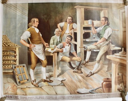 Printers. Benjamin Franklin, the eminent philosopher and statesman, working as a printer, and demonstrating to his drinking fellow-workmen that they would derive more strength from a penny loaf and water than from a pint of beer.