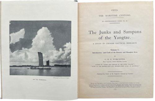 The Junks and Sampans of the Yangtze. A Study in Chinese Nautical Research. Volume I. Introduction; and Craft of the Estuary and Shanghai Area. [and] Volume II. The Craft of the Lower and Middle Yangtze and Tributaries.