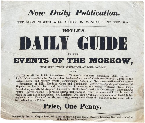 New Daily Publication. The First Number will appear on Monday, June the 28th. Hoyle&rsquo;s Daily Guide to the Events of the Morrow, Published Every Afternoon at Four O&rsquo;Clock.