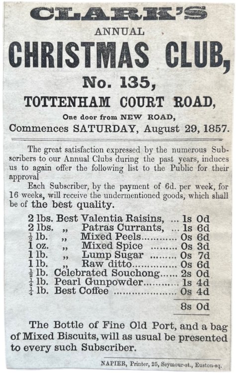 Clark&rsquo;s Annual Christmas Club, No. 135, Tottenham Court Road, One Door from New Road, Commences Saturday, August 29, 1857.