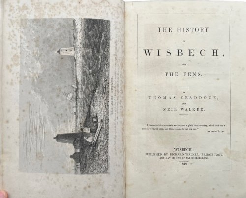 The History of Wisbech, and the Fens.