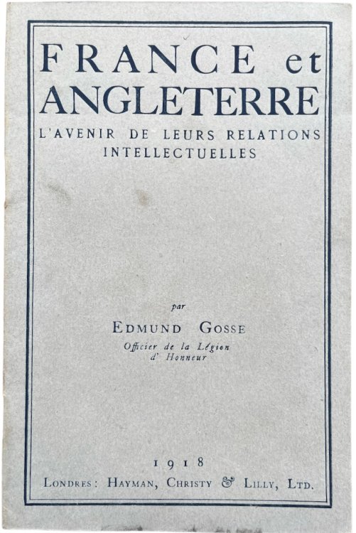 France et Angleterre, l’Avenir de Leurs Relations Intellectuelles.