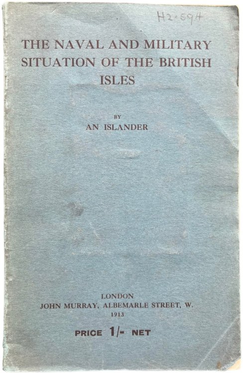 The Naval and Military Situation of the British Isles.