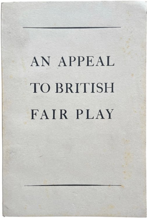 An Appeal to British Fair Play.