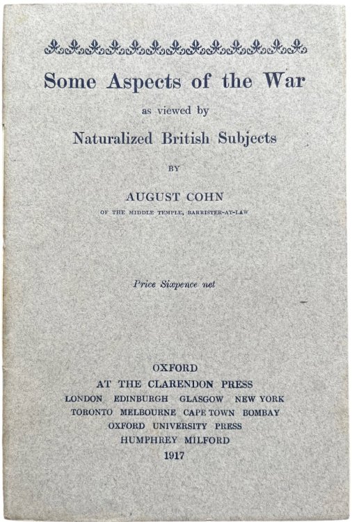 Some Aspects of the War, as Viewed by Naturalized British Subjects.