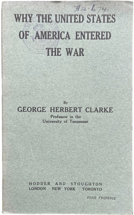 Why the United States of America Entered the War.