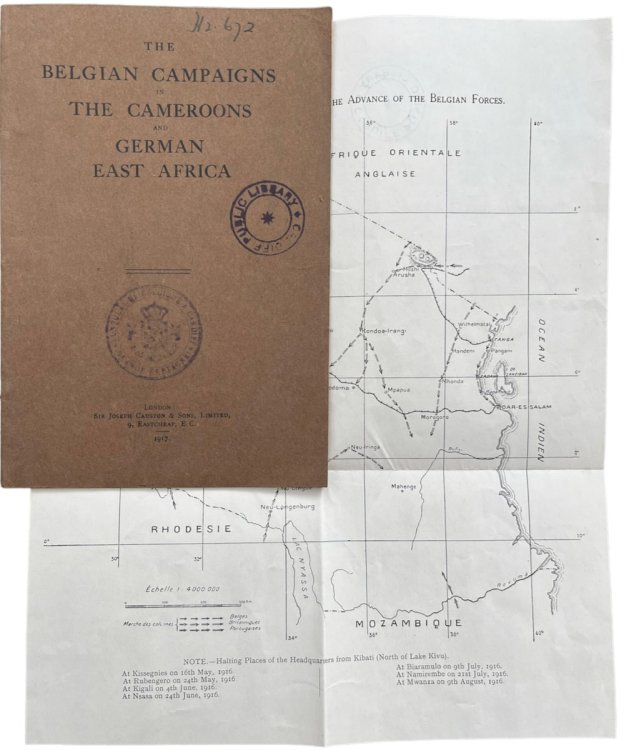 The Belgian Campaigns in the Cameroons and German East Africa.