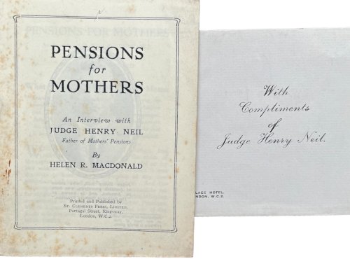Pensions for Mothers. An Interview with Judge Henry Neil, Father of Mothers’ Pensions.