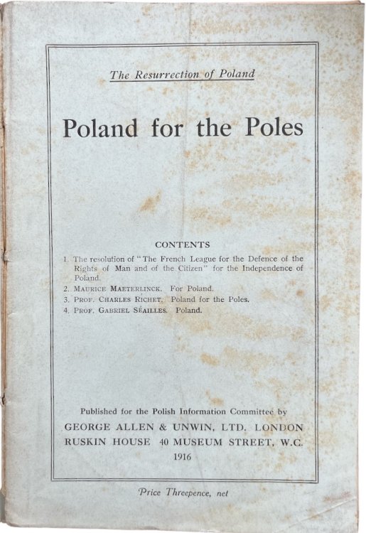 The Resurrection of Poland. Poland for the Poles.