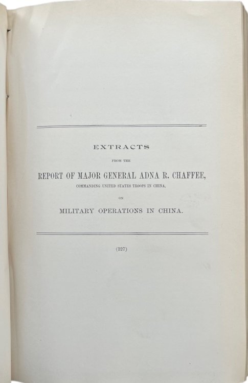Reports on Military Operations in South Africa and China.