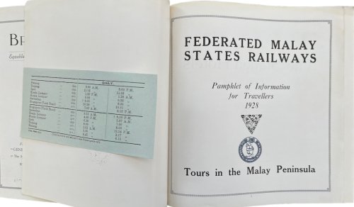 Federated Malay States Railways. Pamphlet of Information for Travellers 1928. Tours in the Malay Peninsula.