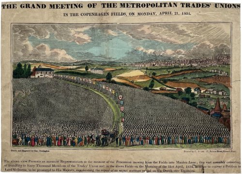 The Grand Meeting of the Metropolitan Trades’ Unions in Copenhagen Fields, on Monday, April 21, 1834.