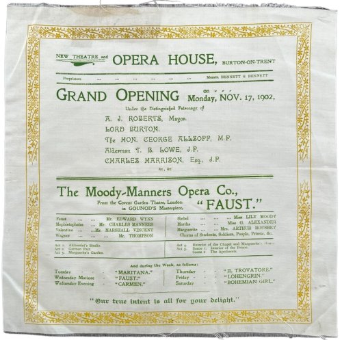Grand Opening. The Moody Manners Opera Co., from the Covent Garden Theatre London, in Gounod’s Masterpiece “Faust.”