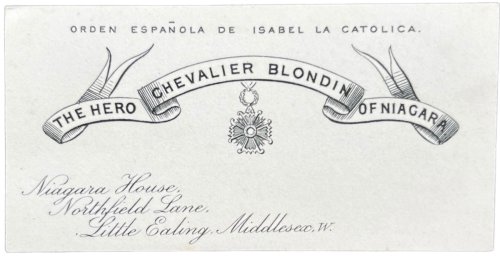 Business card &ldquo;The Hero Chevalier Blondin of Niagara.&rdquo;