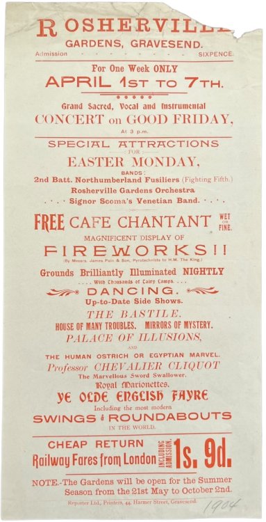 Grand Sacred, Vocal and Instrumental Concert on Good Friday. Free Caf&eacute; Chantant Wet or Fine. Magnificent Display of Fireworks!! (By Messrs. James Pain & Son, Pyrotechists to H.M. The King) Up to Date Side Shows. The Bastile. House of Many Troubles. Mirrors of Mystery. Palace of Illusions,