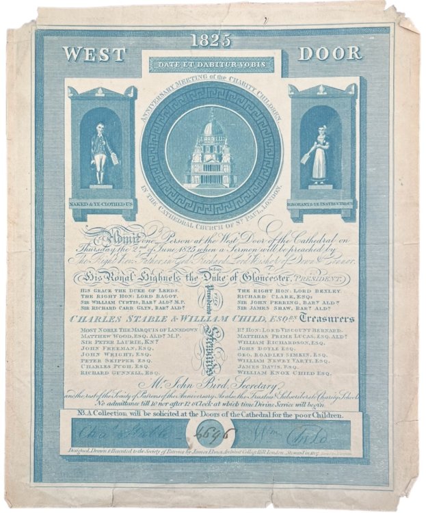 Invitation/Ticket for the Anniversary Meeting of the Charity Children in the Cathedral Church of St. Paul, London. Admit One Person at the West Door. Thursday 2nd June, 1825.