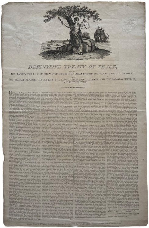 Definitive Treaty of Peace. Between His Majesty of the United Kingdom of Great Britain and Ireland, on the One Part, and the French Republic, His Majesty the King of Spain and the Indies, and the Batavian Republic, on the Other Part.