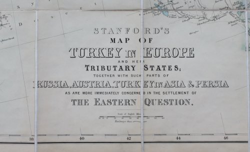 Stanford’s Map of Turkey in Europe and Her Tributary States; Together with Such Parts of Russia, Austria, Turkey in Asia and Persia as are more immediately concerned in the Settlement of the Eastern Question.