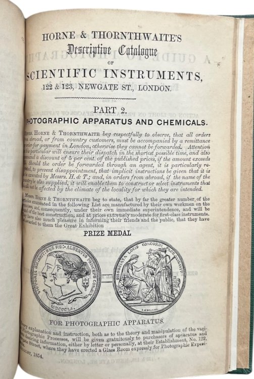 A Guide to Photography, containing simple and concise directions for obtaining views, portraits, &., in the action of light on prepared surfaces of paper, glass, and metal, including the recent improvements in the calotype, daguerreotype, collodion albumen & waxed paper processes, with the m