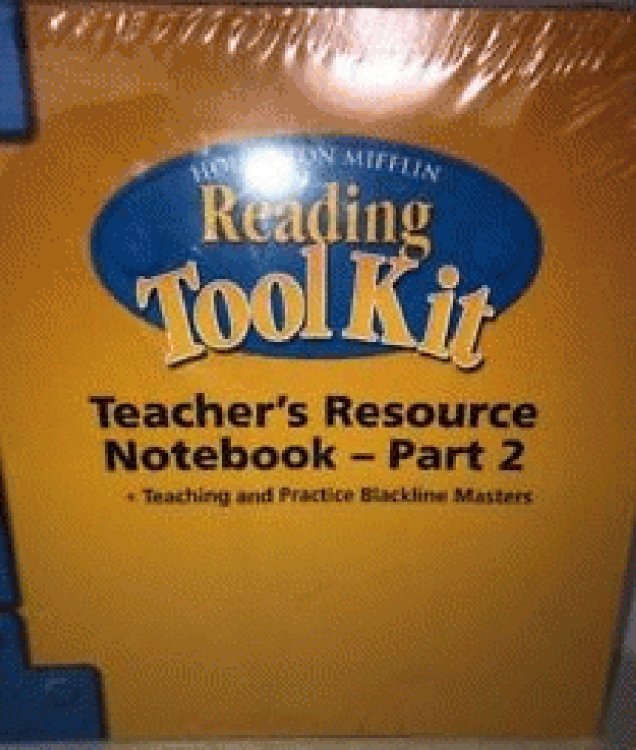 Houghton Mifflin Reading Tool Kit, Grades K-5 Teacher's Resource Notebook - Part 2 9780547237978
