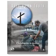 Walking in Truth-Grade 8 Student Workbook