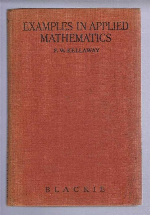 Examples in Applied Mathematics