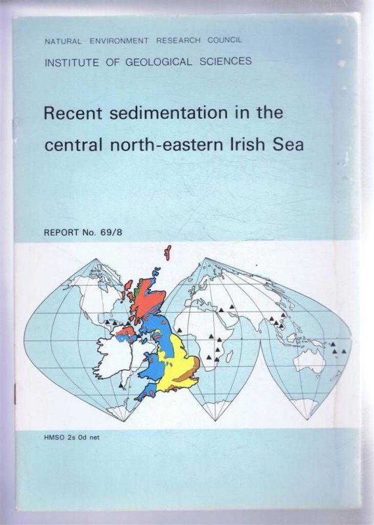 Recent Sedimentation in the central north-eastern Irish Sea, Report No. 69/8