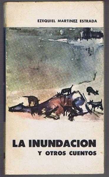 La Inundacion Y Otros Cuentos