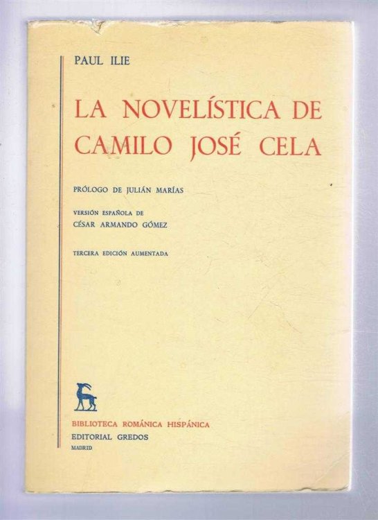 Image for La Novelistica de Camilo Jose Cela La Novelistica de Camilo Jose Cela
