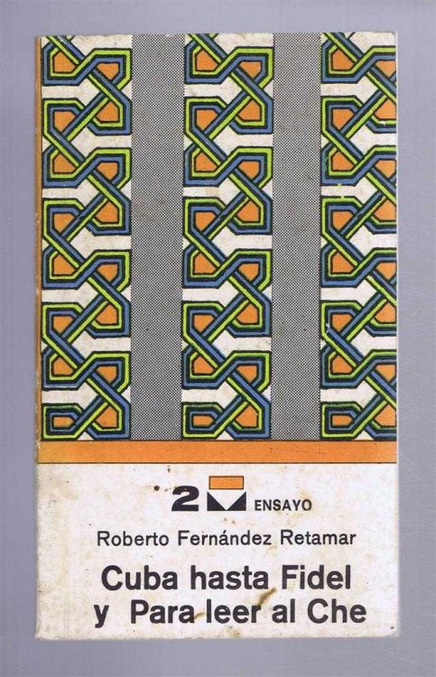 Image for Cuba hasta Fidel y Para leer al Che Cuba hasta Fidel y Para leer al Che