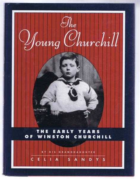 The Young Churchill, The Early Years of Winston Churchill